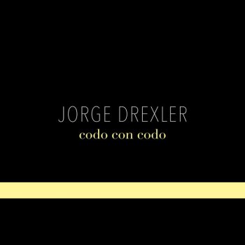 Jorge Drexler Codo Con Codo
