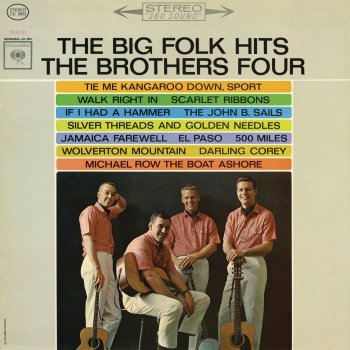 The Brothers Four If I Had a Hammer (The Hammer Song)
