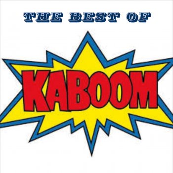Kaboom I'll Love You More