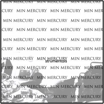Min Mercury Take a Rest (Instrumental)