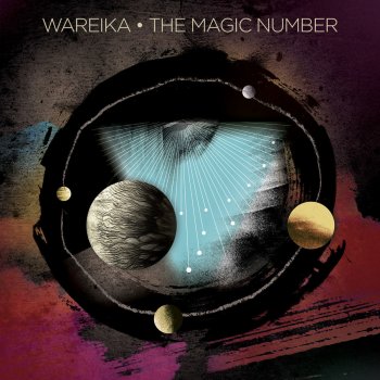 Wareika The Magic Number, Pt. 1
