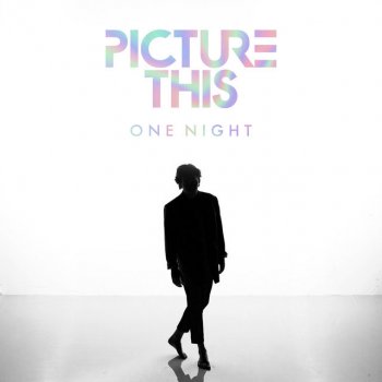 Picture This One Night