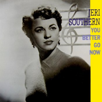 Jeri Southern What Good Am I Without You