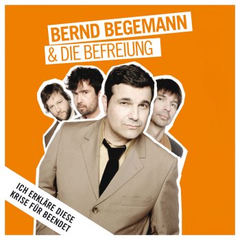 Bernd Begemann & die Befreiung Du bist mein Niveau