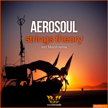 Aerosoul Strings Theory (Original 'Balearic' Mix)
