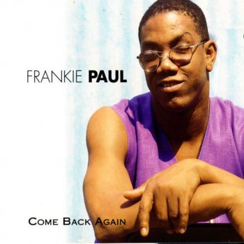 Frankie Paul All I Need