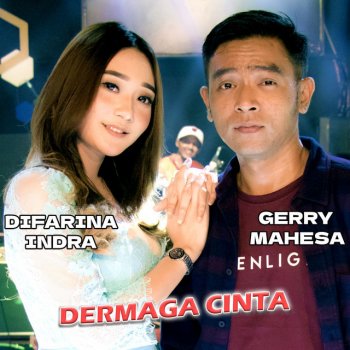 Gerry Mahesa feat. Difarina Indra Dermaga Cinta