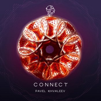 Pavel Khvaleev Connect - Extended Mix