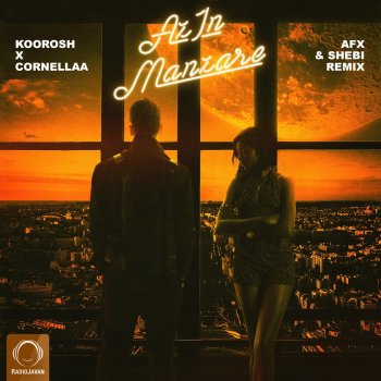 Koorosh Azin Manzare (feat. AFX & Cornellaa) [AFX & Shebi Remix]