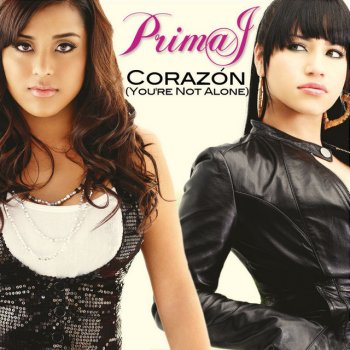 Prima J Corazón (You're Not Alone) - Radio Version