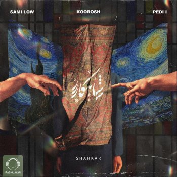 Koorosh feat. Pedi I & Sami Low Shahkar