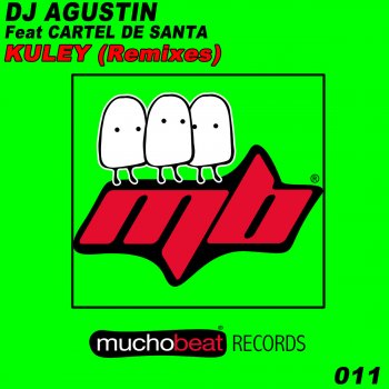 Dj Agustin feat. Cartel De Santa Kuley (Matt Cianceruso Remix)