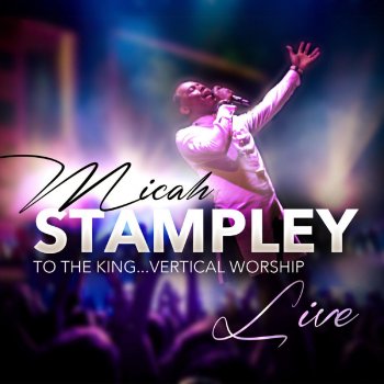 Micah Stampley Desperate People (Live Remix)