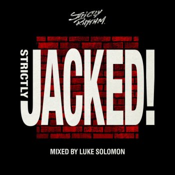 Luke Solomon Strictly Jacked Mixtape