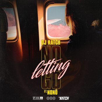 Nonô feat. DJ Katch No Letting Go