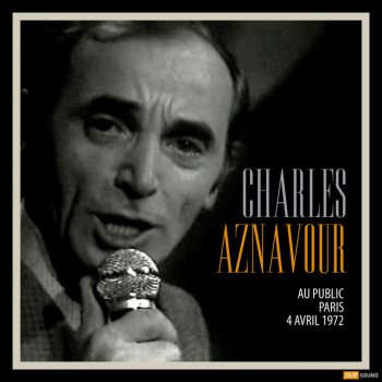 Charles Aznavour Non je n'ai rien oublié - Paris 04/04/1972 [Restauración 2023]