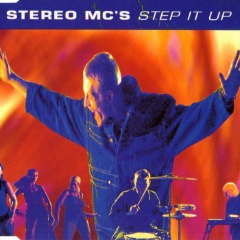 Stereo MC's Step It Up (Stereo Field dub)