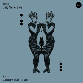 Iliyan feat. Deso July Never Dies - Iliyan Deep in the Black Sea Remix