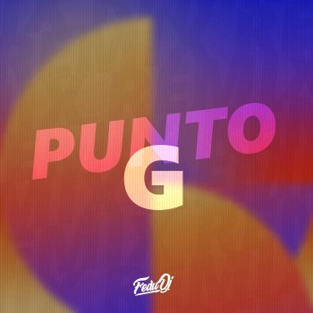 Fedu DJ Punto G (Remix)