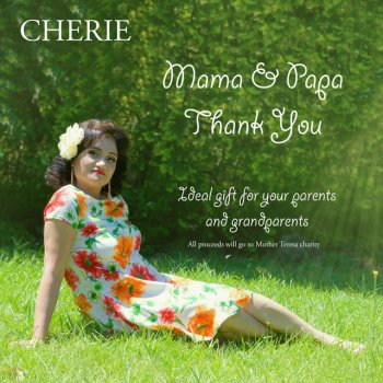 Cherie Mama & Papa - Thank You