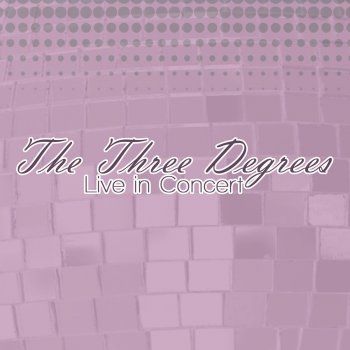 The Three Degrees Medley: Gee Baby (I'm Sorry) / Take Good Care Of Yourself / The Runner (Live)