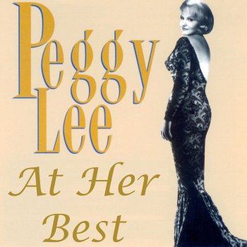 Peggy Lee Why Don't You Do It Right?