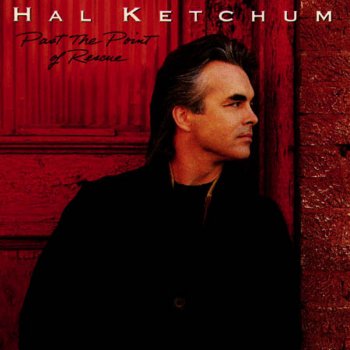 Hal Ketchum Past the Point of Rescue