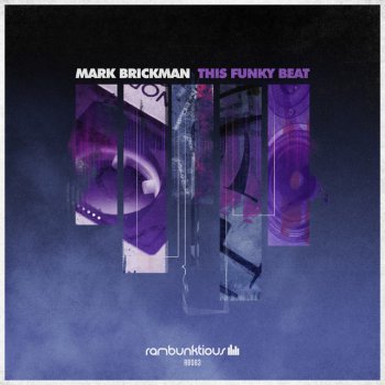 DJ Mark Brickman This Funky Beat