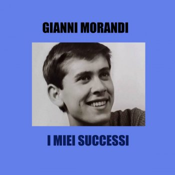Gianni Morandi Mas A Quien Le Importa