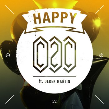 C2C feat. Derek Martin Happy