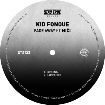 Kid Fonque feat. Miči Fade Away - Radio Edit