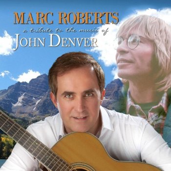 Marc Roberts Take Me Home, Country Roads