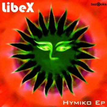 Libex Hymiko (Original Mix)