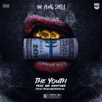 The Yung Smile The Youth (feat. Mr Another)