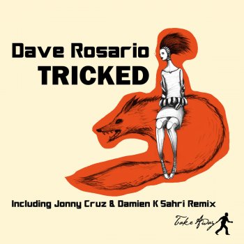 Dave Rosario Tricked - Original Mix