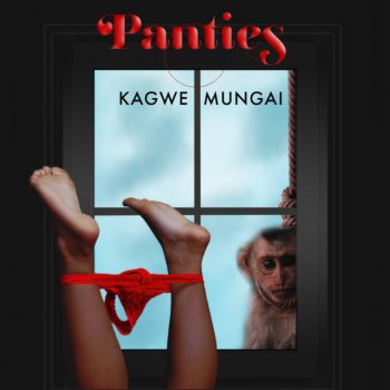 Kagwe Mungai PANTIES