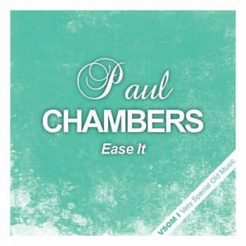 Paul Chambers Awful Mean (Alternate Take)