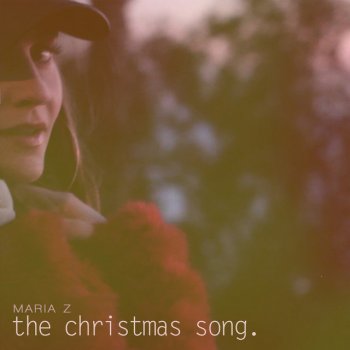 Maria Z The Christmas Song