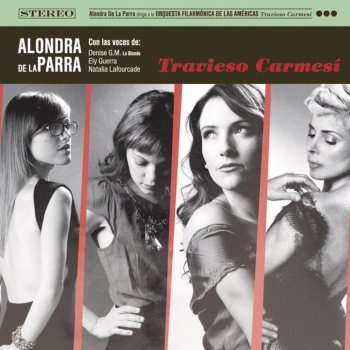 Alondra de la Parra feat. Natalia Lafourcade Farolito