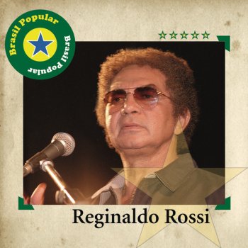Reginaldo Rossi O Bem Maior