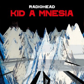 Radiohead If You Say the Word