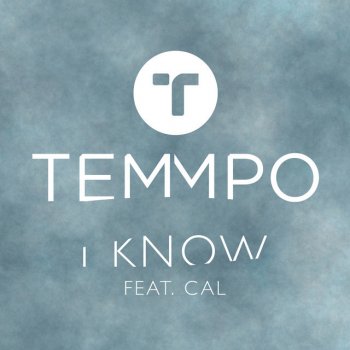 Temmpo feat. Cal I Know - DownTemmpo Remix