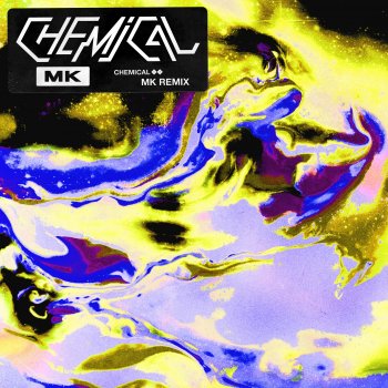 Mk Chemical (MK Remix)