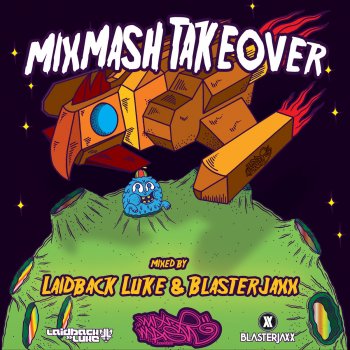 Laidback Luke Mixmash Takeover (Continuous DJ Mix 1)