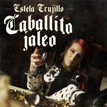 Estela Trujillo Caballito Jaleo