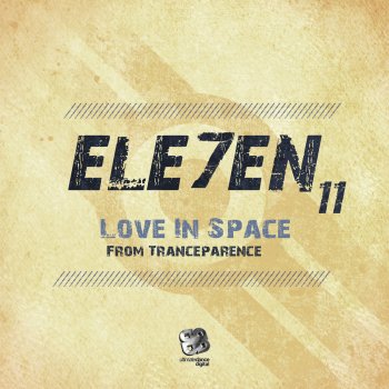 Ele7en Love in Space - Radio Edit