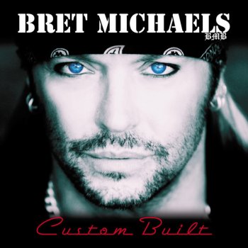 Bret Michaels Nothing To Lose