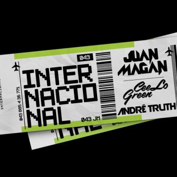 Juan Magán feat. CeeLo Green & André Truth Internacional