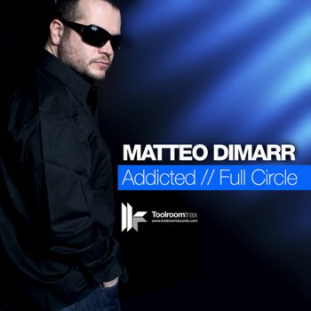 Matteo DiMarr Full Circle (Original Club Mix)