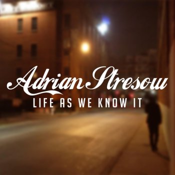 Adrian Stresow Alright